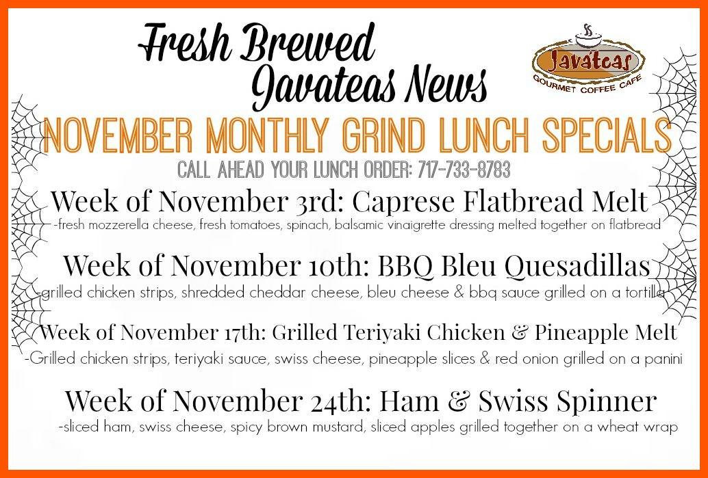 J1 Nov Lunch Specials 14 Javateas Gourmet Coffee Cafe